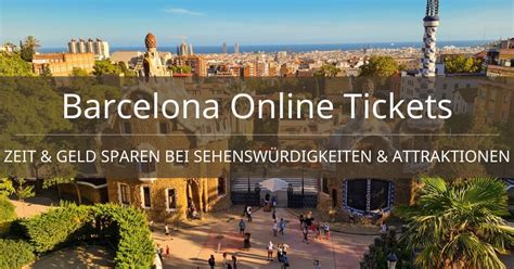 citapasion barcelona|Wann, welche Eintrittskarten am besten online buchen